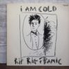 i AM COLD（Rip Rig + Panic）の中古LPレコードのジャケット